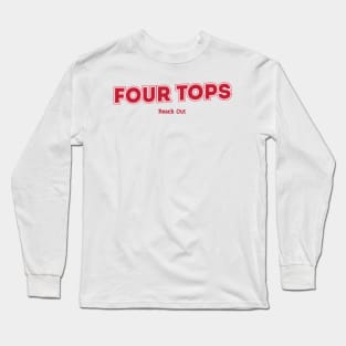 Four Tops Reach Out Long Sleeve T-Shirt